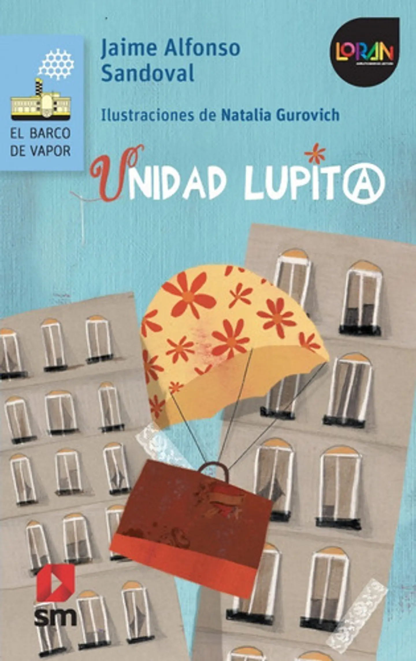Unidad Lupita - Jaime Alfonso Sandoval 1