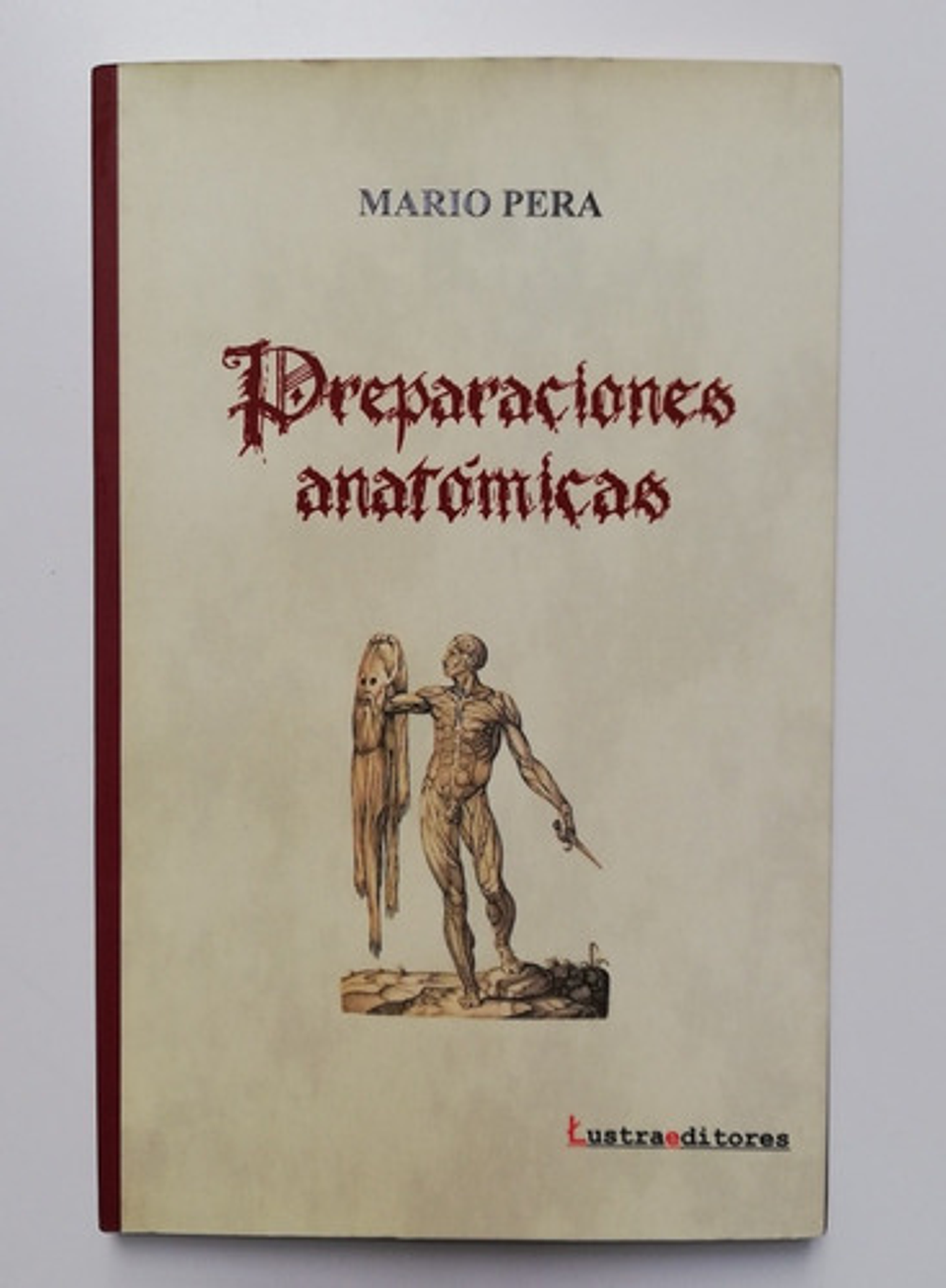 Preparaciones Anatómicas - Mario Pera 1
