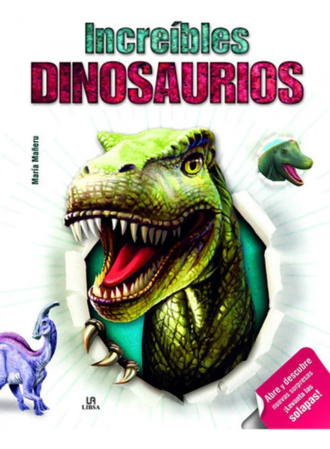 Libro Infantil Increibles Dinosaurios - Mundicrom