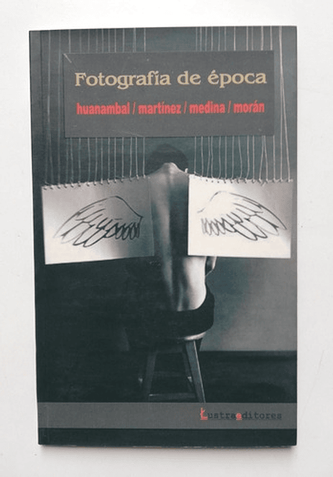 Fotografía De Época - Huanambal, Martínez, Medina, Morán 