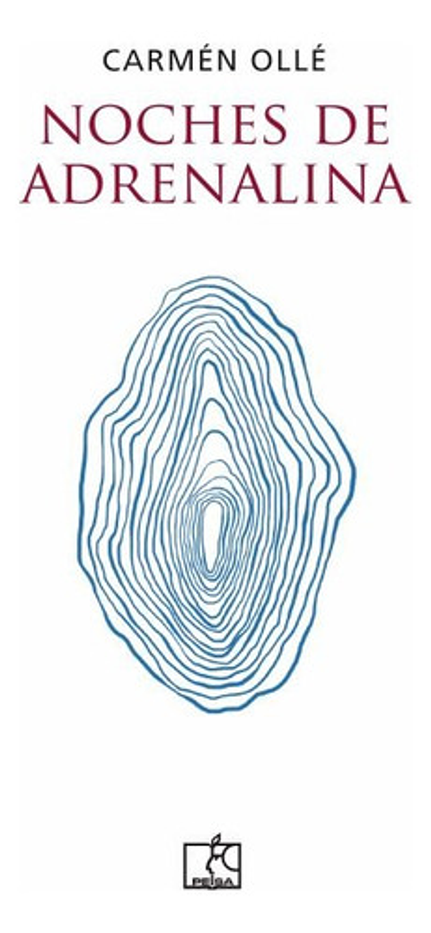 Noches De Adrenalina - Carmen Ollé
