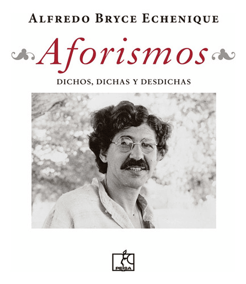 Aforismos. Dichos, Dichas Y Desdichas 