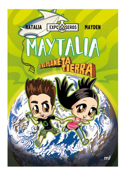 Maytalia Y El Planeta Tierra