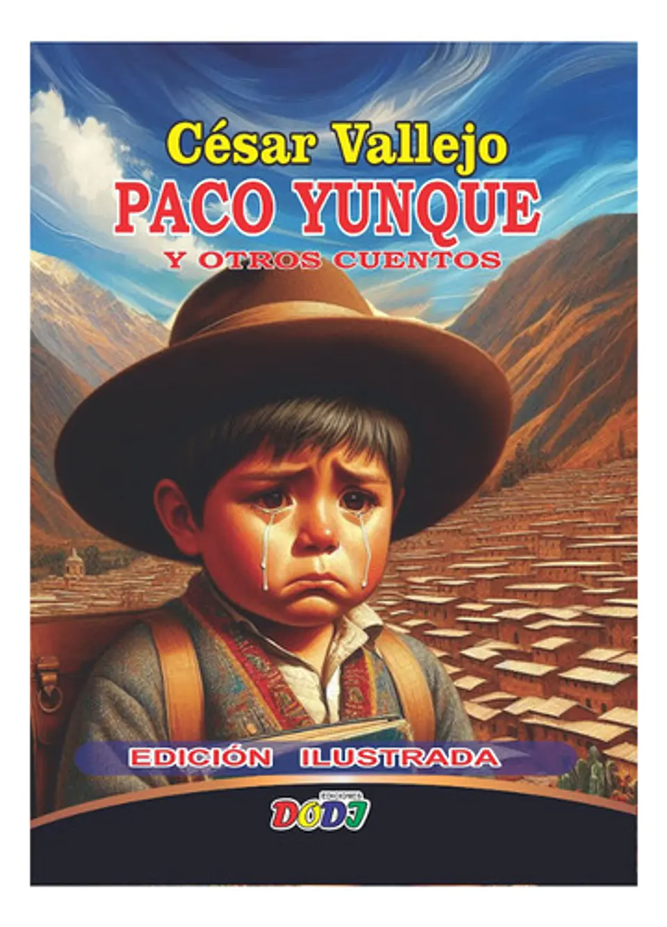 Paco Yunque - César Vallejo 1