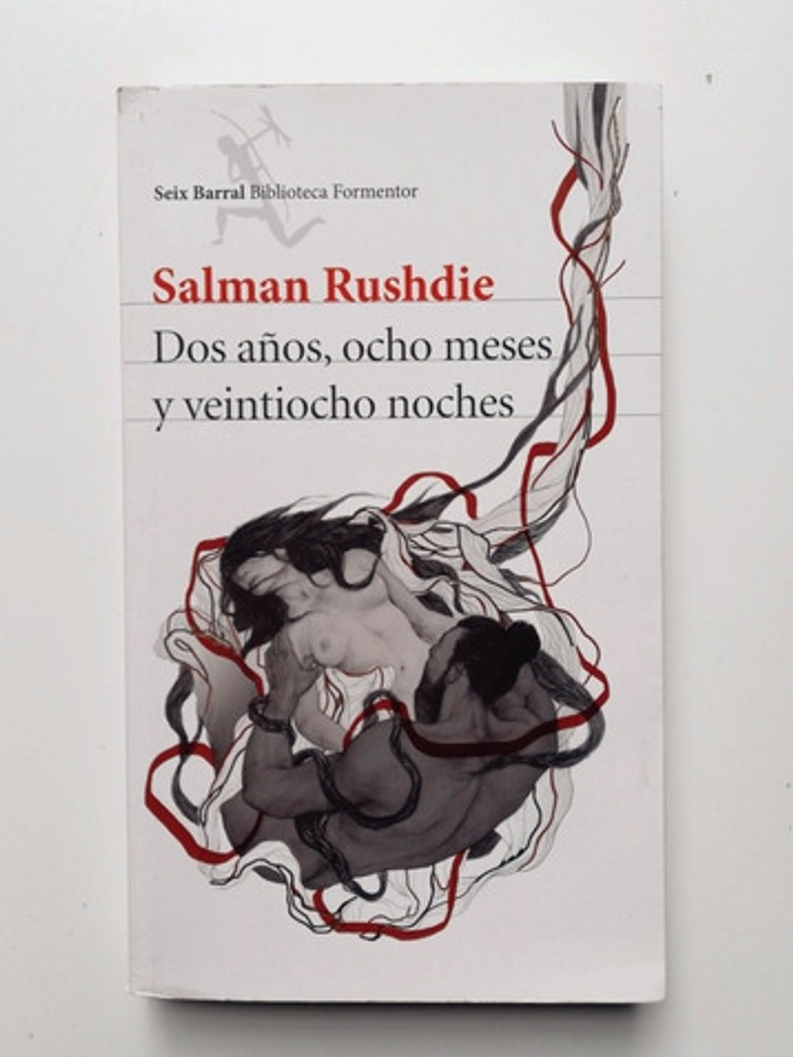 Dos Años, Ocho Meses Y... - Salman Rushdie [firmado]  1