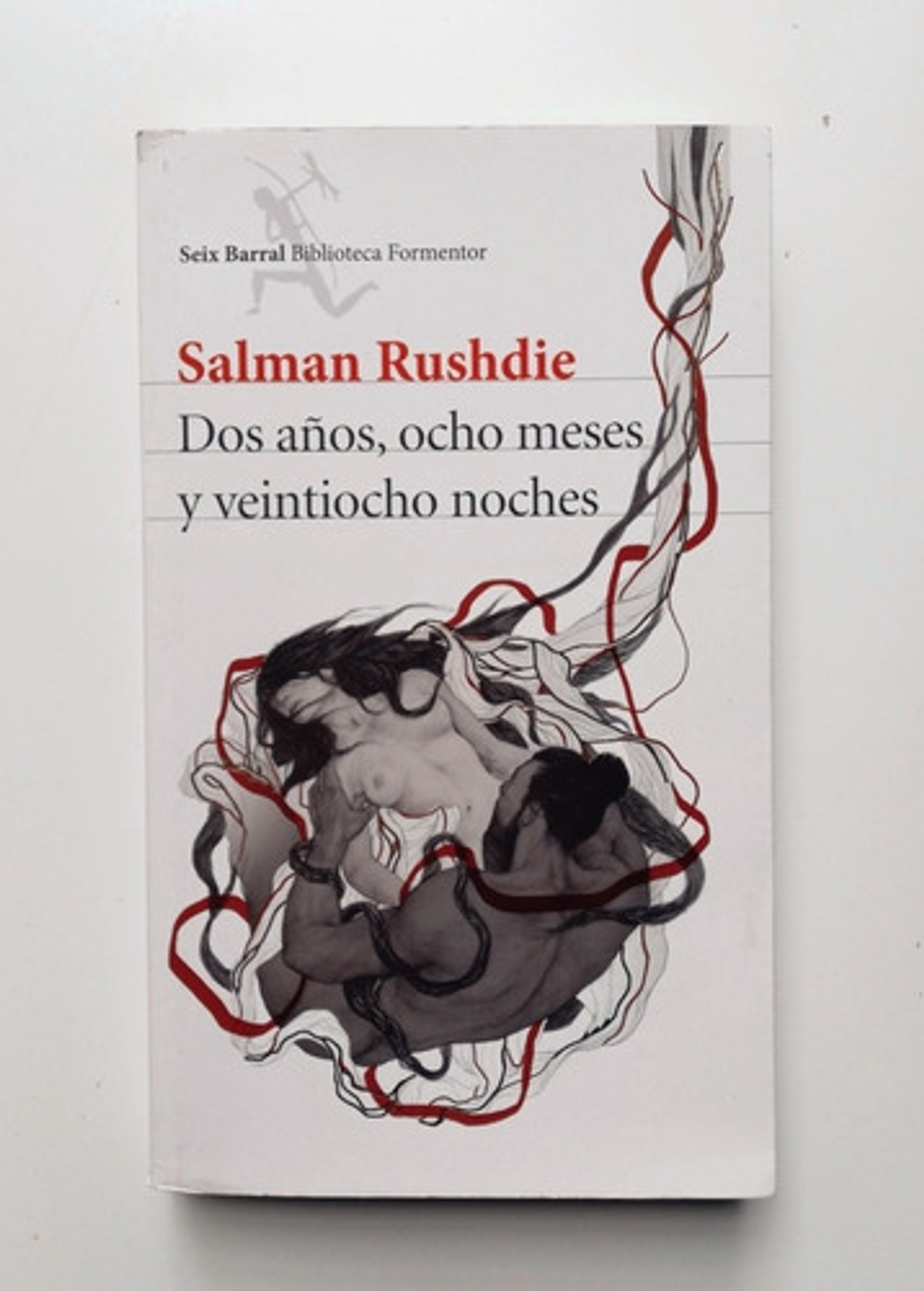 Dos Años, Ocho Meses Y... - Salman Rushdie [firmado]  1