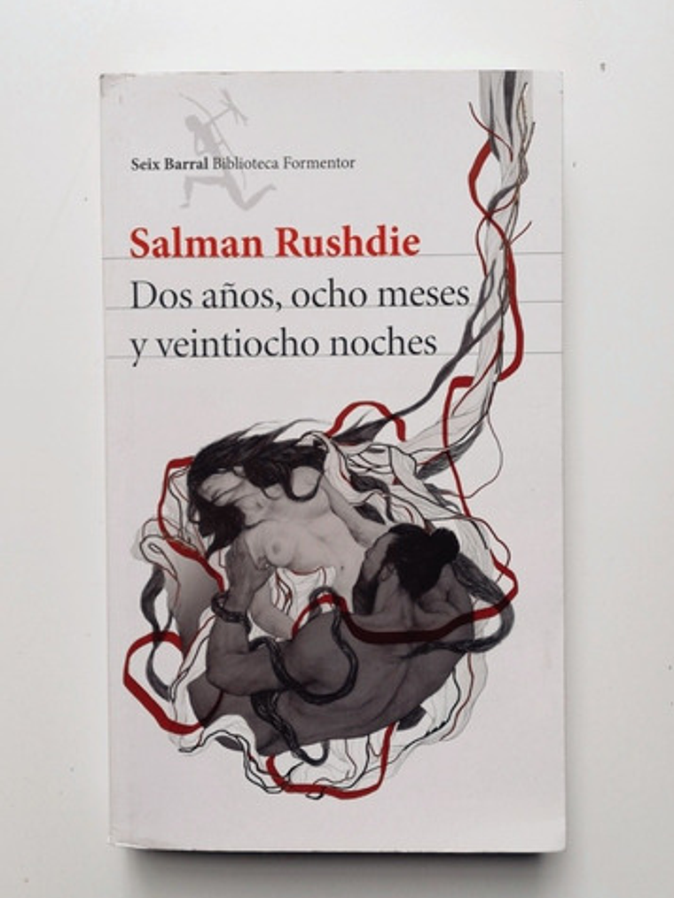 Dos Años, Ocho Meses Y... - Salman Rushdie [firmado]  1