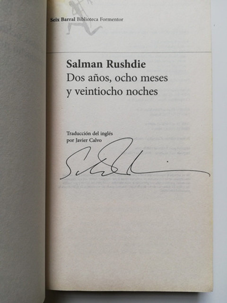 Dos Años, Ocho Meses Y... - Salman Rushdie [firmado]  3