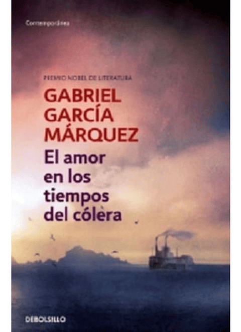 El Amor En Los Tiempos Del Cólera, De Gabriel García Márquez. Editorial Debolsillo, Tapa Blanda, Edición 1 En Español