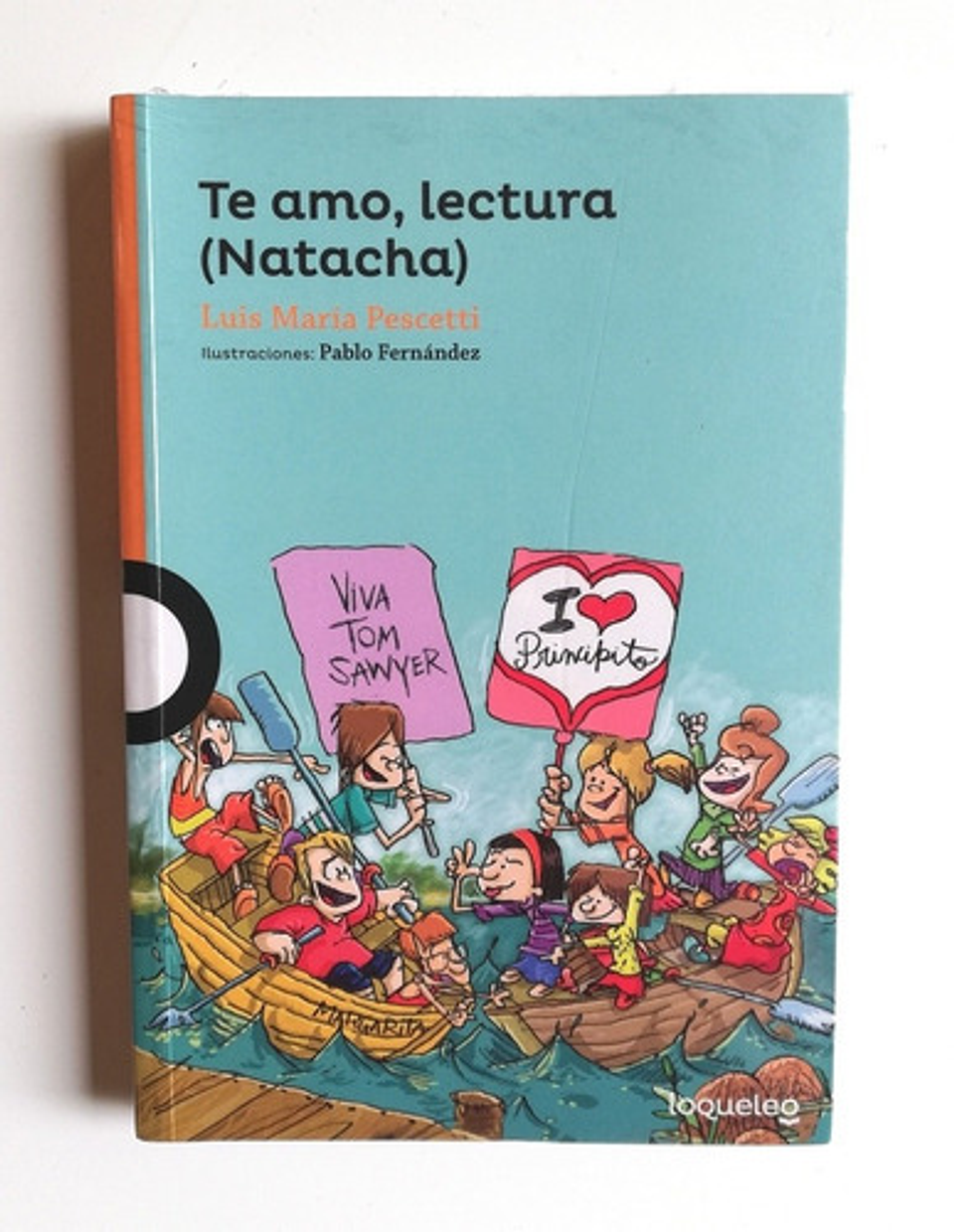 Te Amo, Lectura (natacha) - Luis Pescetti 1