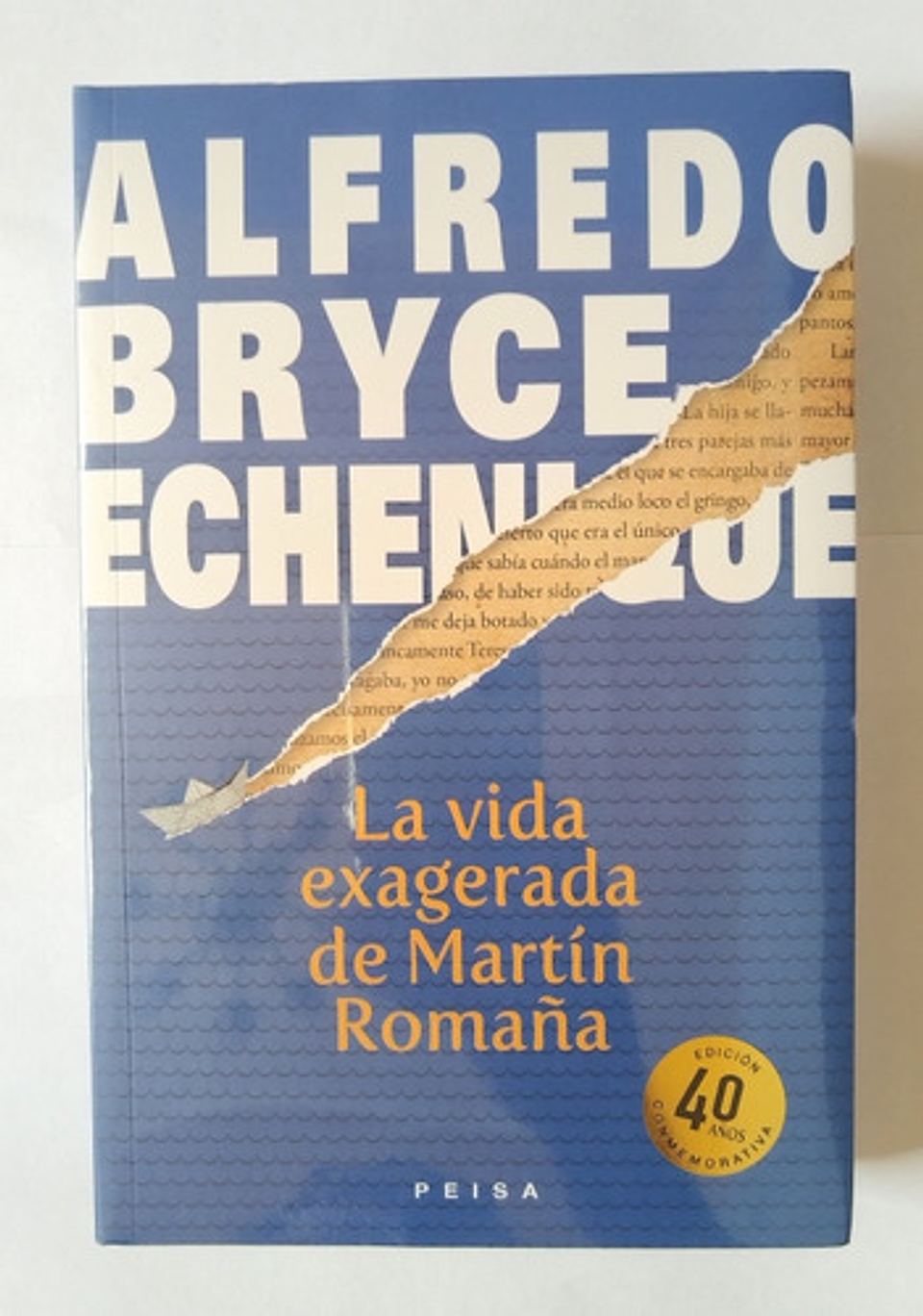 La Vida Exagerada De Martín Romaña - Alfredo Bryce Echenique 1