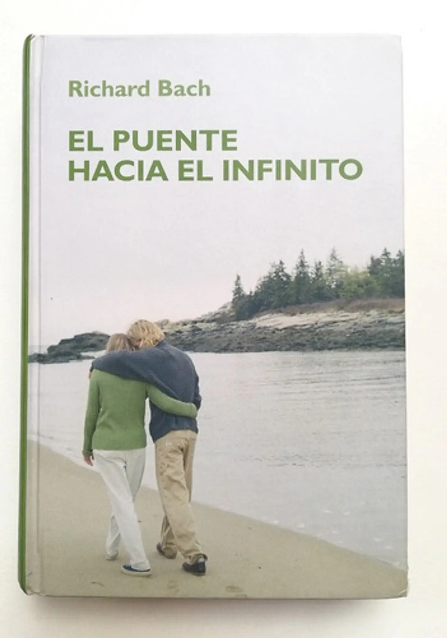El Puente Hacia El Infinito - Richard Bach {tapa Dura} 1