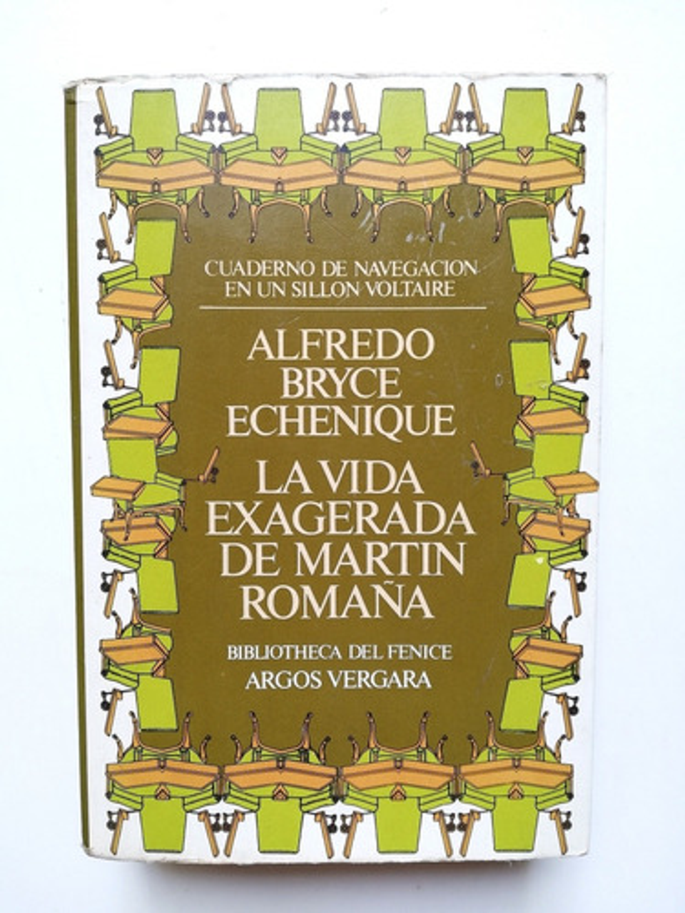 La Vida Exagerada De Martín Romaña - Alfredo Bryce Echenique 1