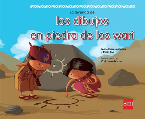 La Leyenda De Los Dibujos En Piedra De Los Wari