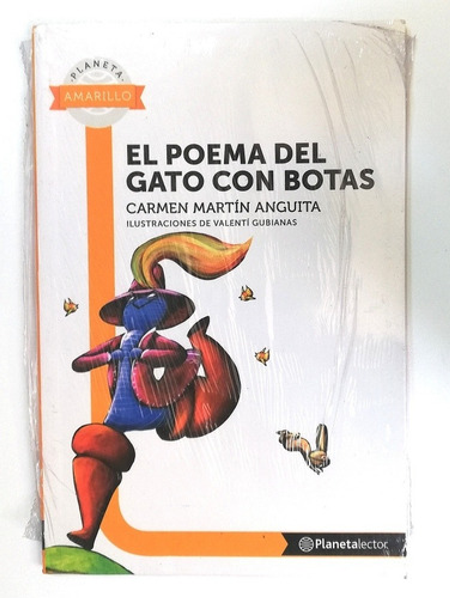 El Poema Del Gato Con Botas, De Carmen Martín Anguita. Editorial Planeta, Tapa Blanda En Español, 2015 1