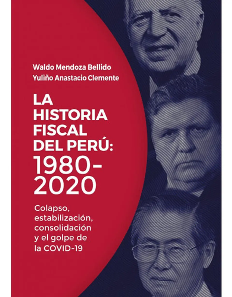 La Historia Fiscal Del Perú: 1980-2020 1