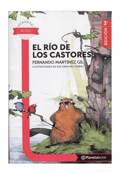El Rio De Los Castores: El Rio De Los Castores, De Fernando Martínez Gil. Editorial Planeta Lector, Tapa Blanda, Edición 1 En Español, 2014