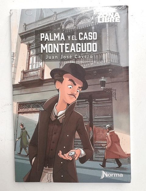 Palma Y El Caso Monteagudo - Juan José Cavero