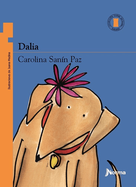 Dalia - Carolina Sanín Paz
