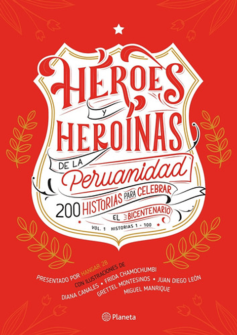 Héroes Y Heroínas De La Peruanidad - Planeta