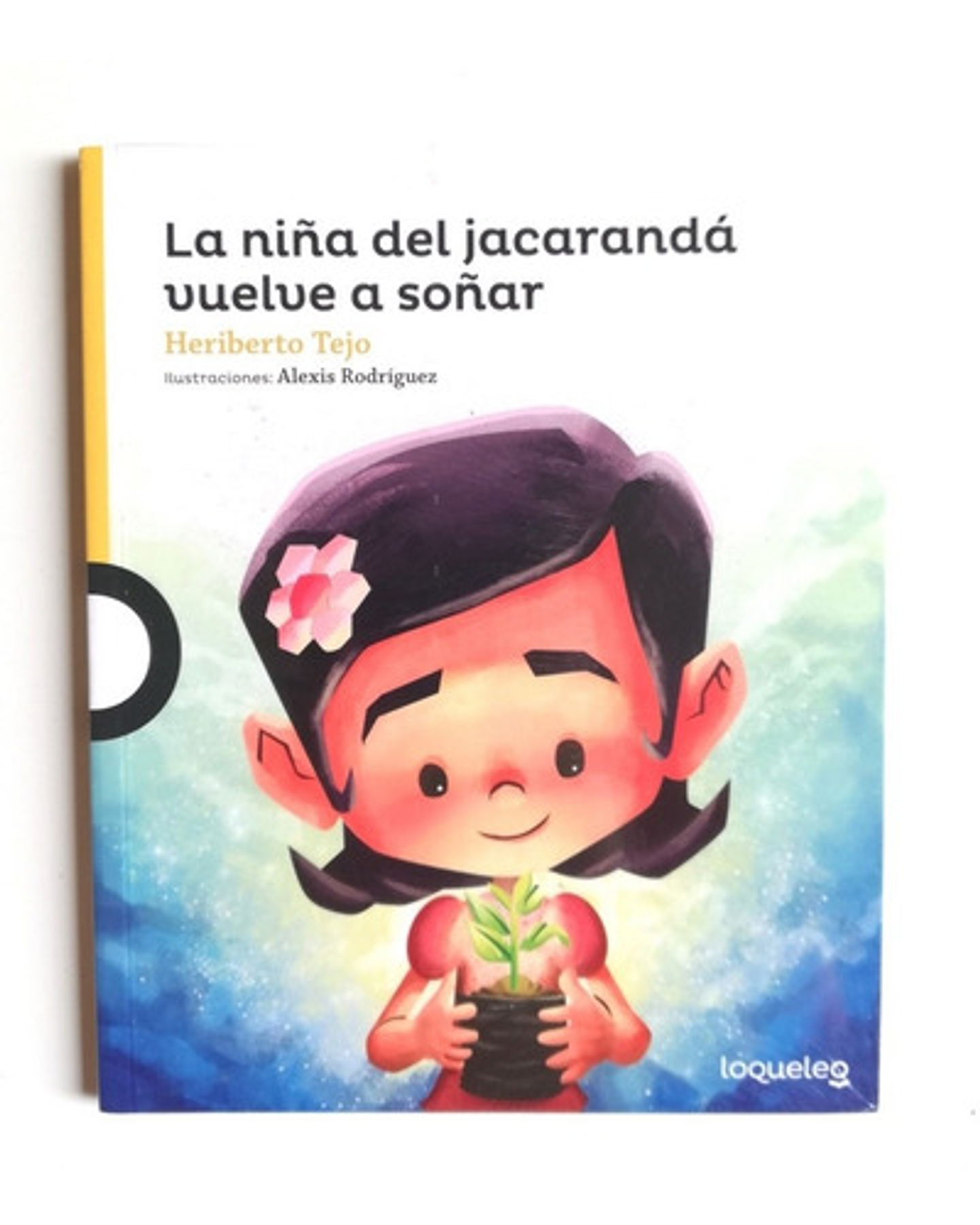 La Niña Del Jacarandá Vuelve A Soñar - Heriberto Tejo 1