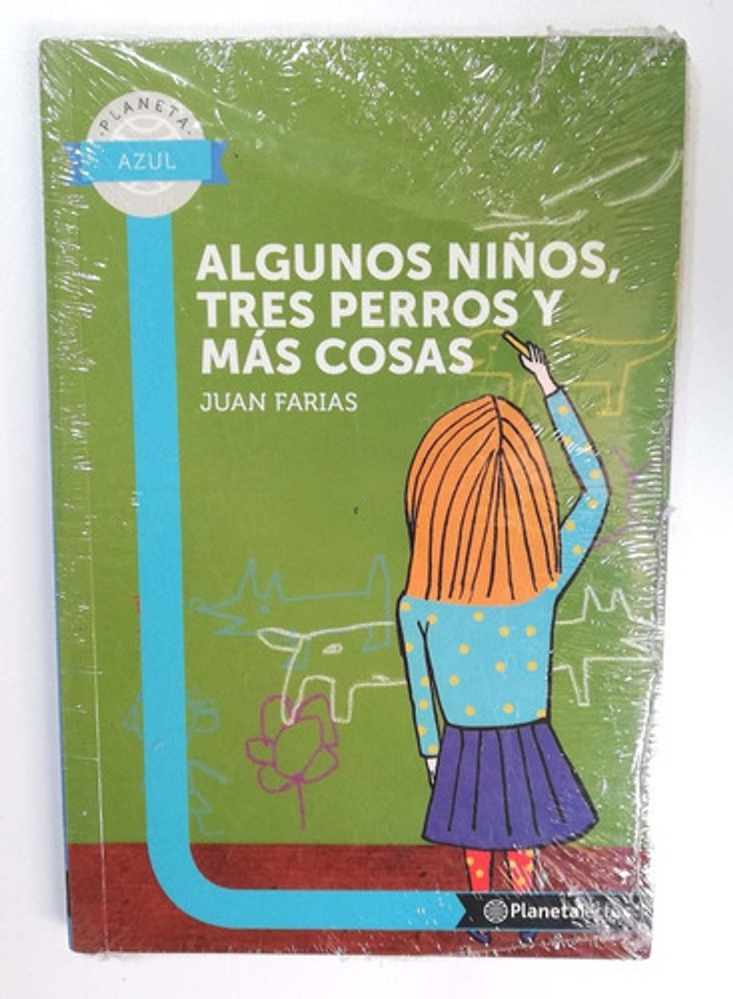 Algunos Niños, Tres Perros Y Más Cosas - Juan Farias 1