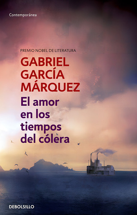 El Amor En Los Tiempos Del Cólera, De Gabriel García Márquez. Editorial Debolsillo, Tapa Blanda, Edición 1 En Español