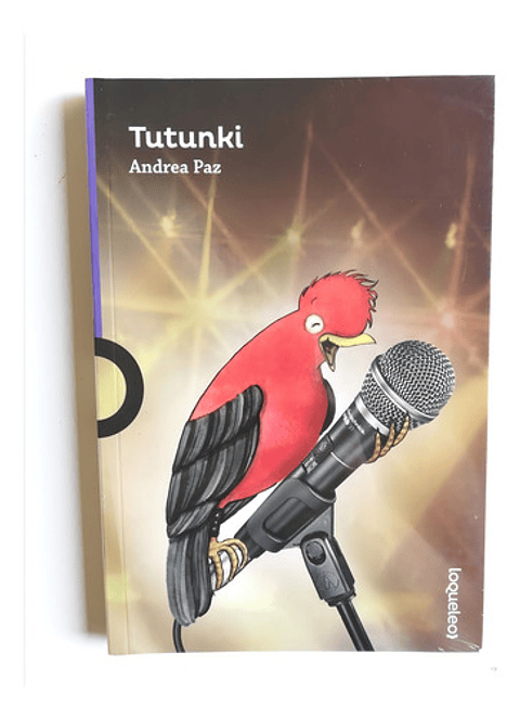 Tutunki, De Andrea Paz. Editorial Santillana, Tapa Blanda En Español