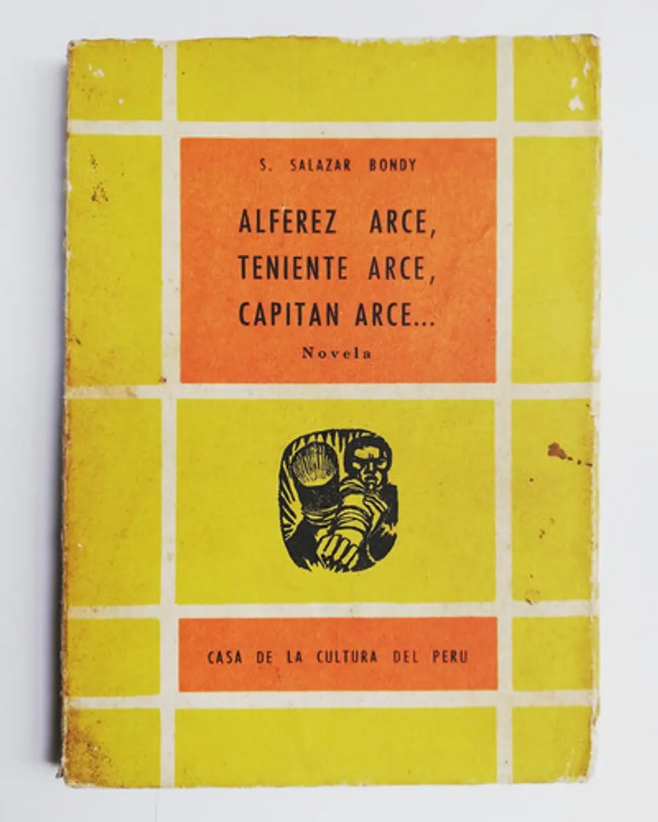 Alferez Arce, Teniente, Arce, Capitán Arce, S. Salazar Bondy 1