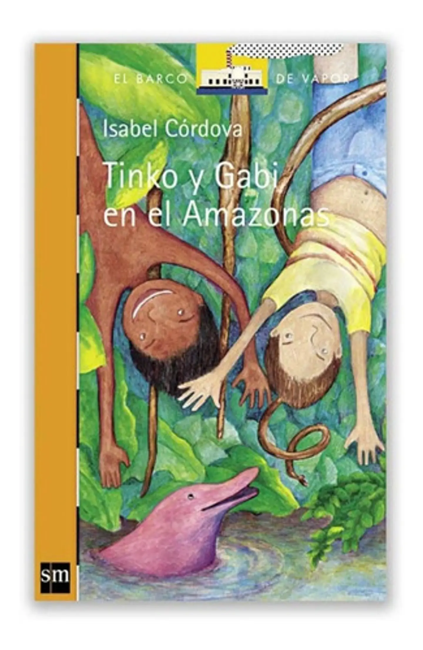 Tinko Y Gabi En El Amazonas - Isabel Córdova Rosas 1