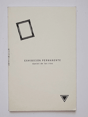 Exhibición Permanente - Daniel De Los Ríos
