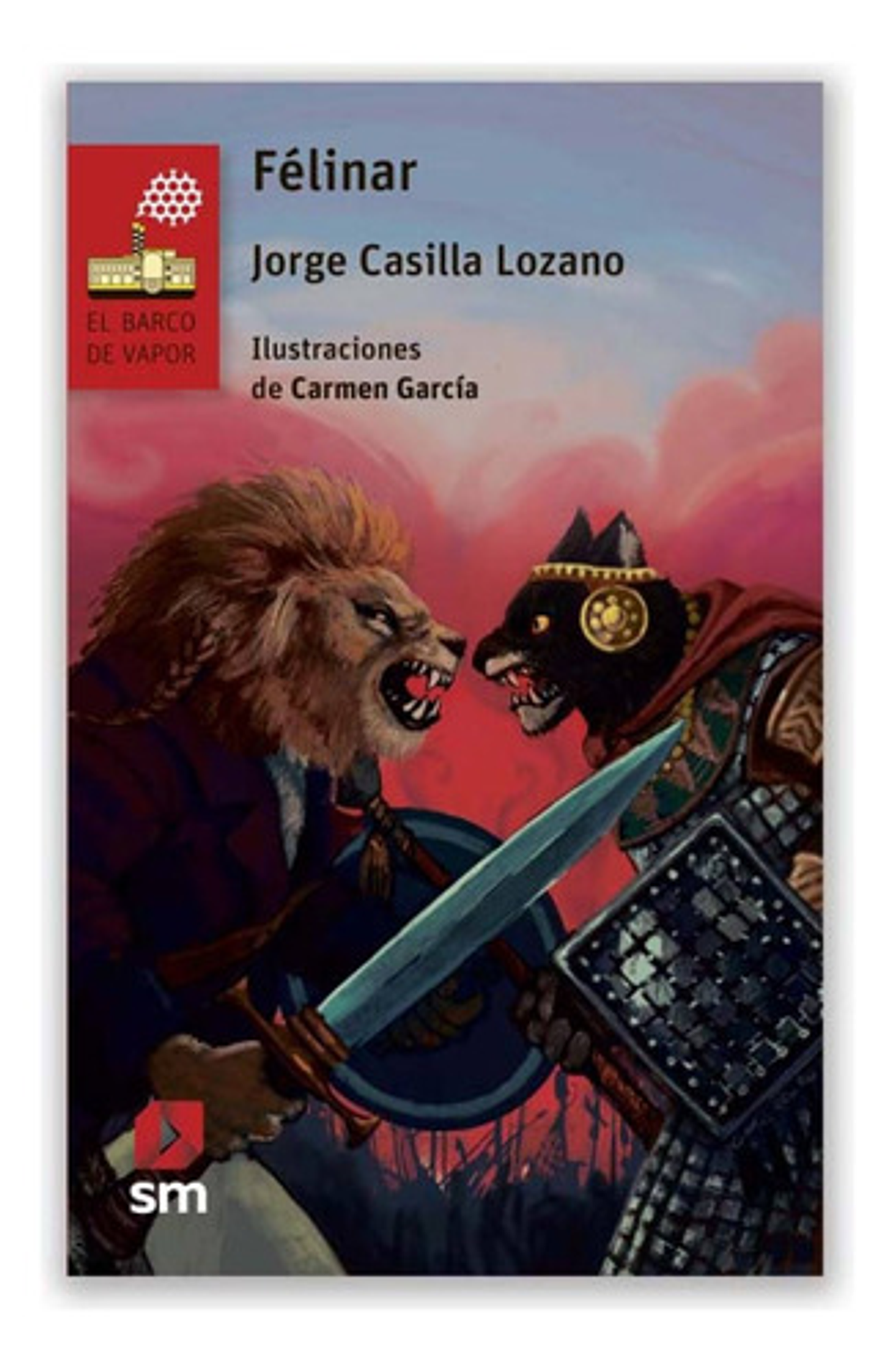 Félinar - Jorge Casilla - Editorial Sm, Tapa Blanda 1