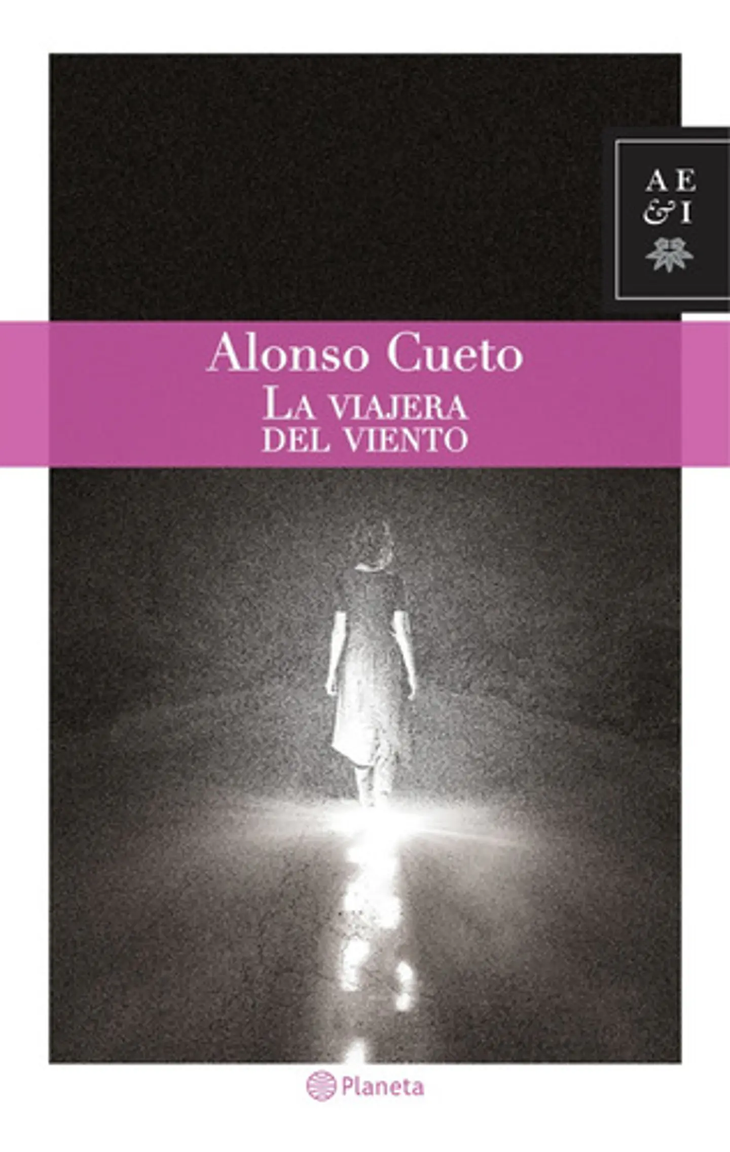 La Viajera Del Viento - Alonso Cueto 1