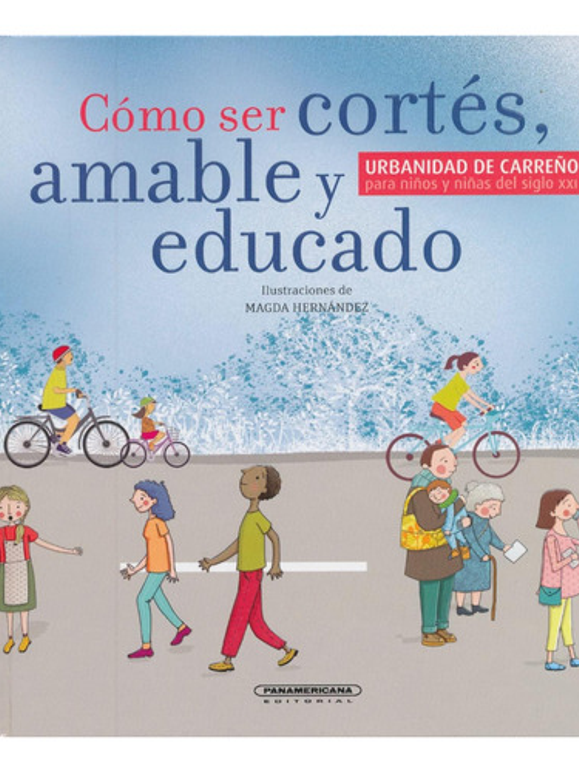 Como Ser Cortés, Amable Y Educado (urbanidad De Carreño) 1