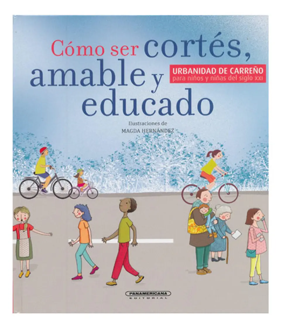 Como Ser Cortés, Amable Y Educado (urbanidad De Carreño) 1