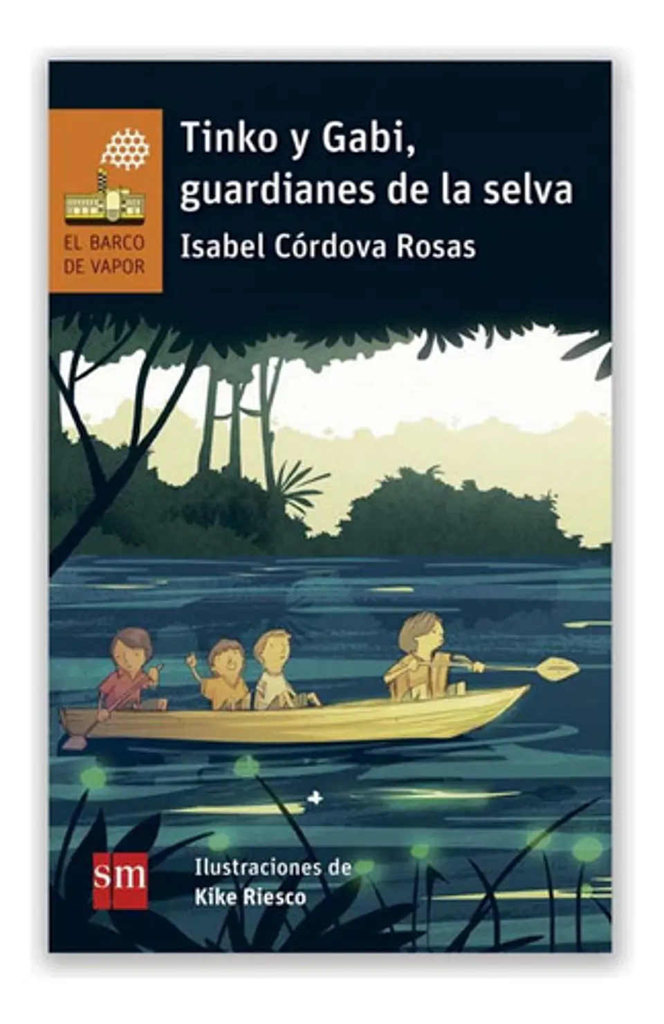 Tinko Y Gabi / Guardianes De La Selva - Isabel Córdova 1