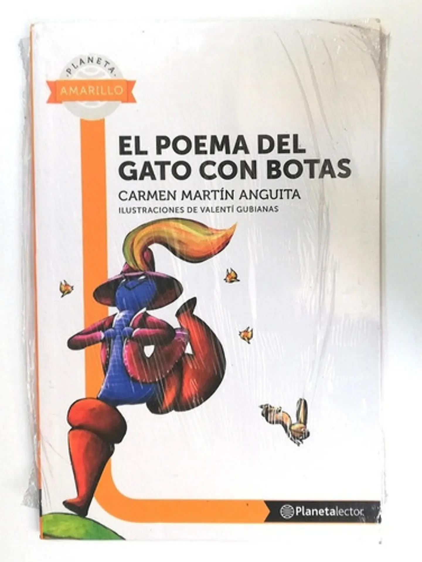 El Poema Del Gato Con Botas, De Carmen Martín Anguita. Editorial Planeta, Tapa Blanda En Español, 2015 1