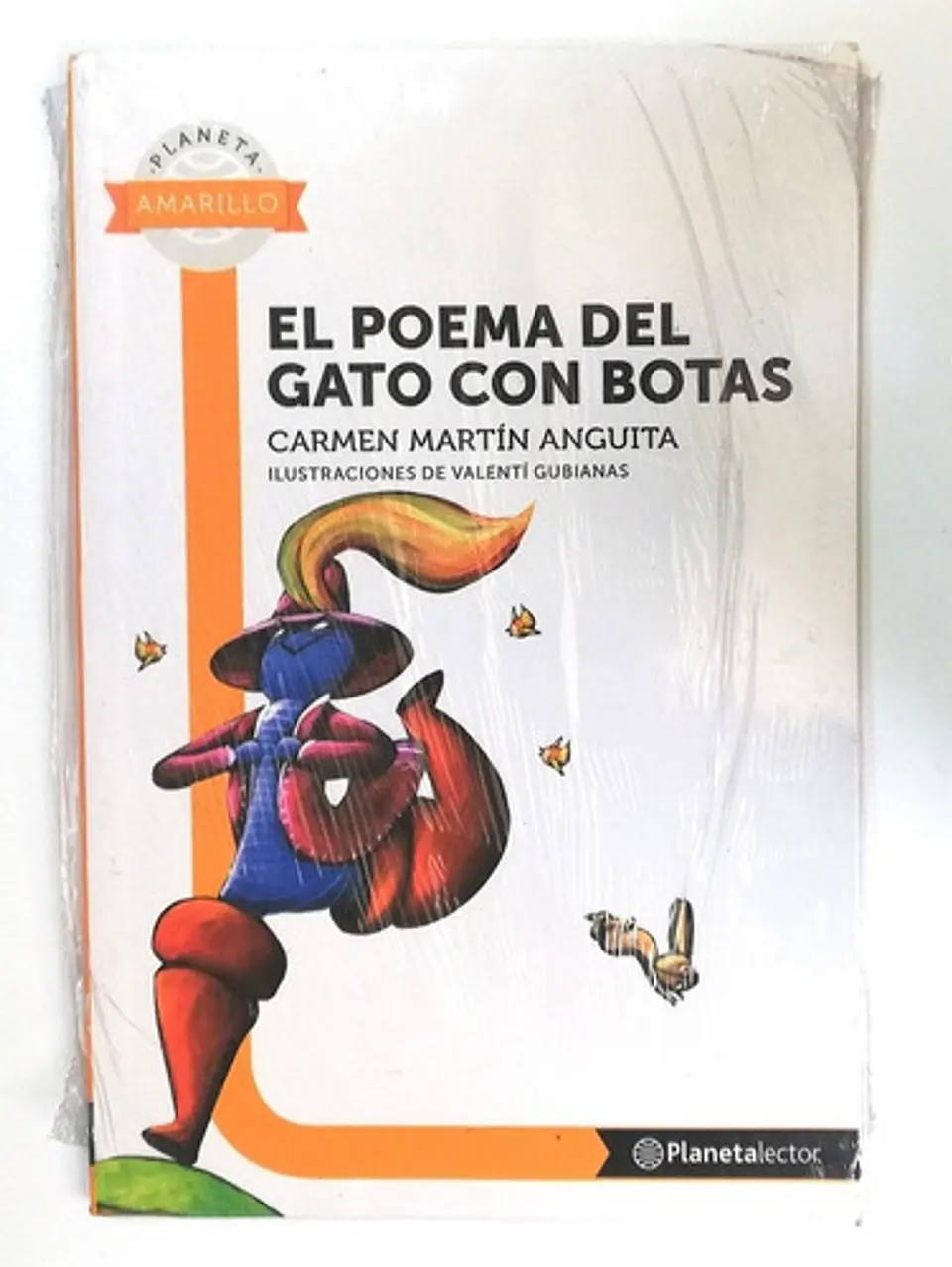 El Poema Del Gato Con Botas, De Carmen Martín Anguita. Editorial Planeta, Tapa Blanda En Español, 2015 1