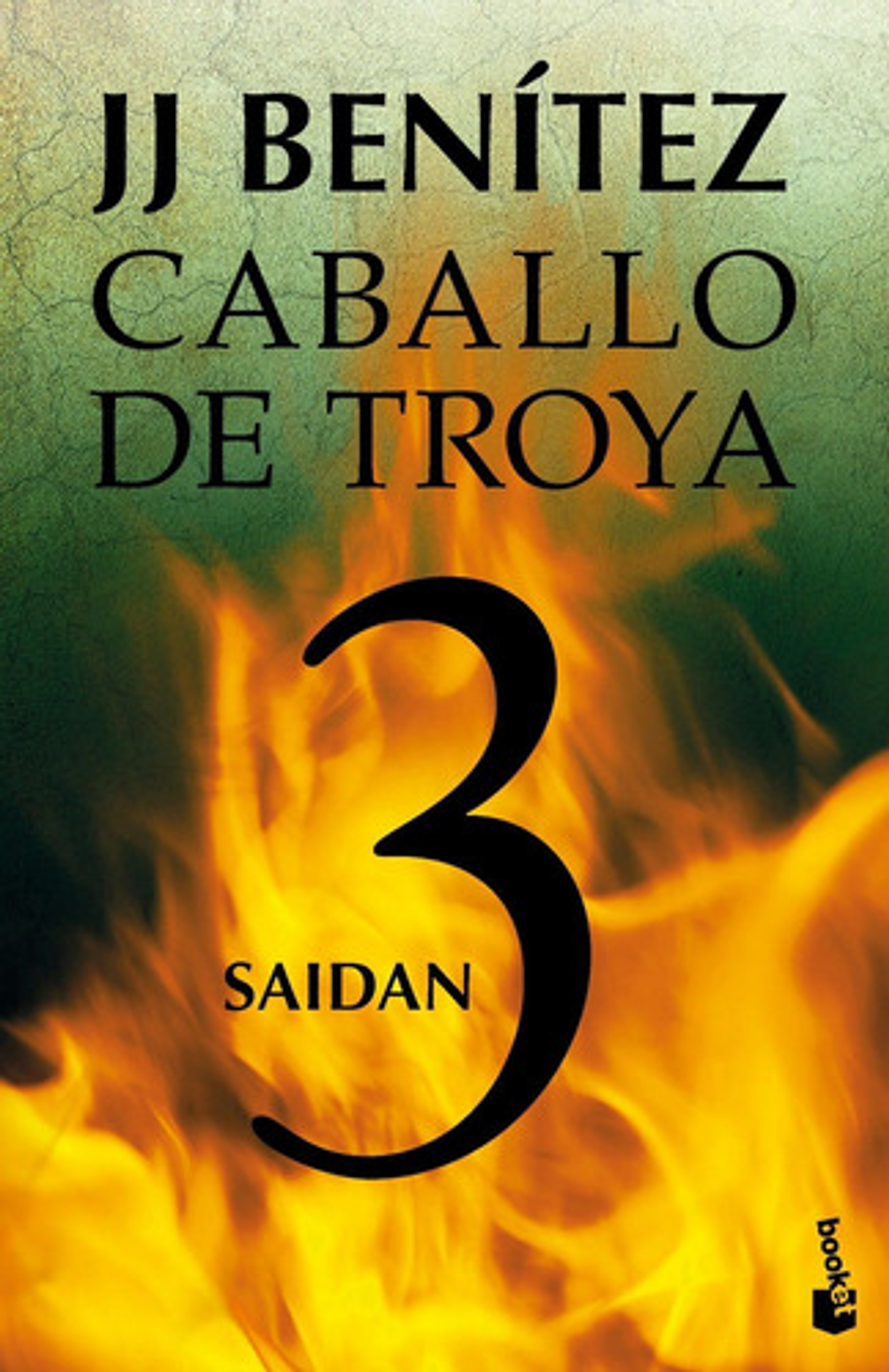 Saidan. Caballo De Troya 3 De J. J. Benítez - Booket 1