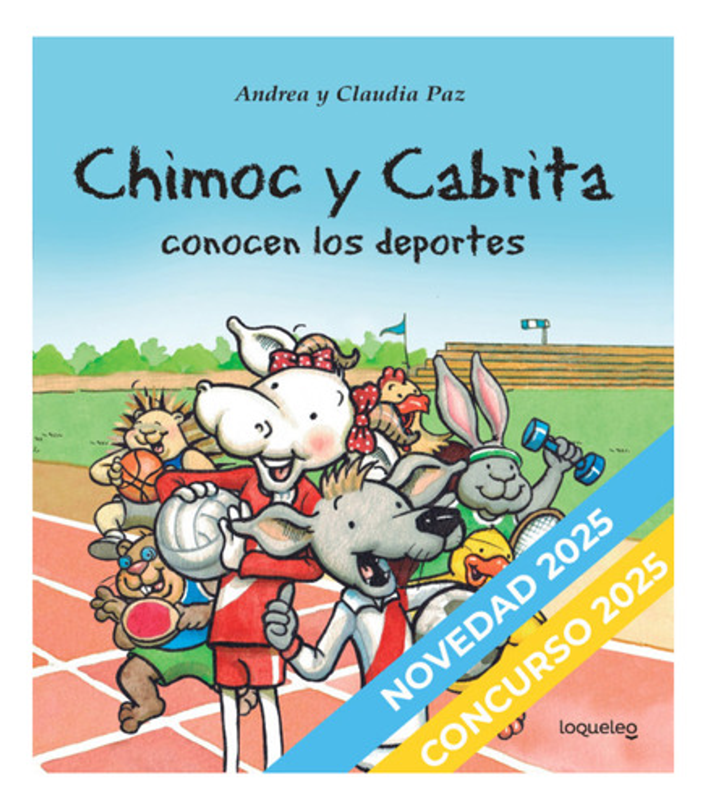 Chimoc Y Cabrita Conocen Los Deportes - Claudia Y Andrea Paz 1