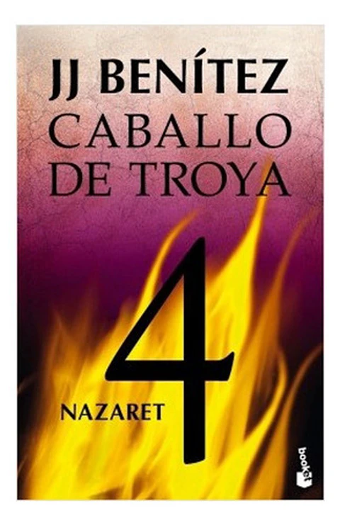 Caballo De Troya 4: Caballo De Troya 4, De J.j. Benitez. Editorial Booket, Tapa Blanda En Castellano