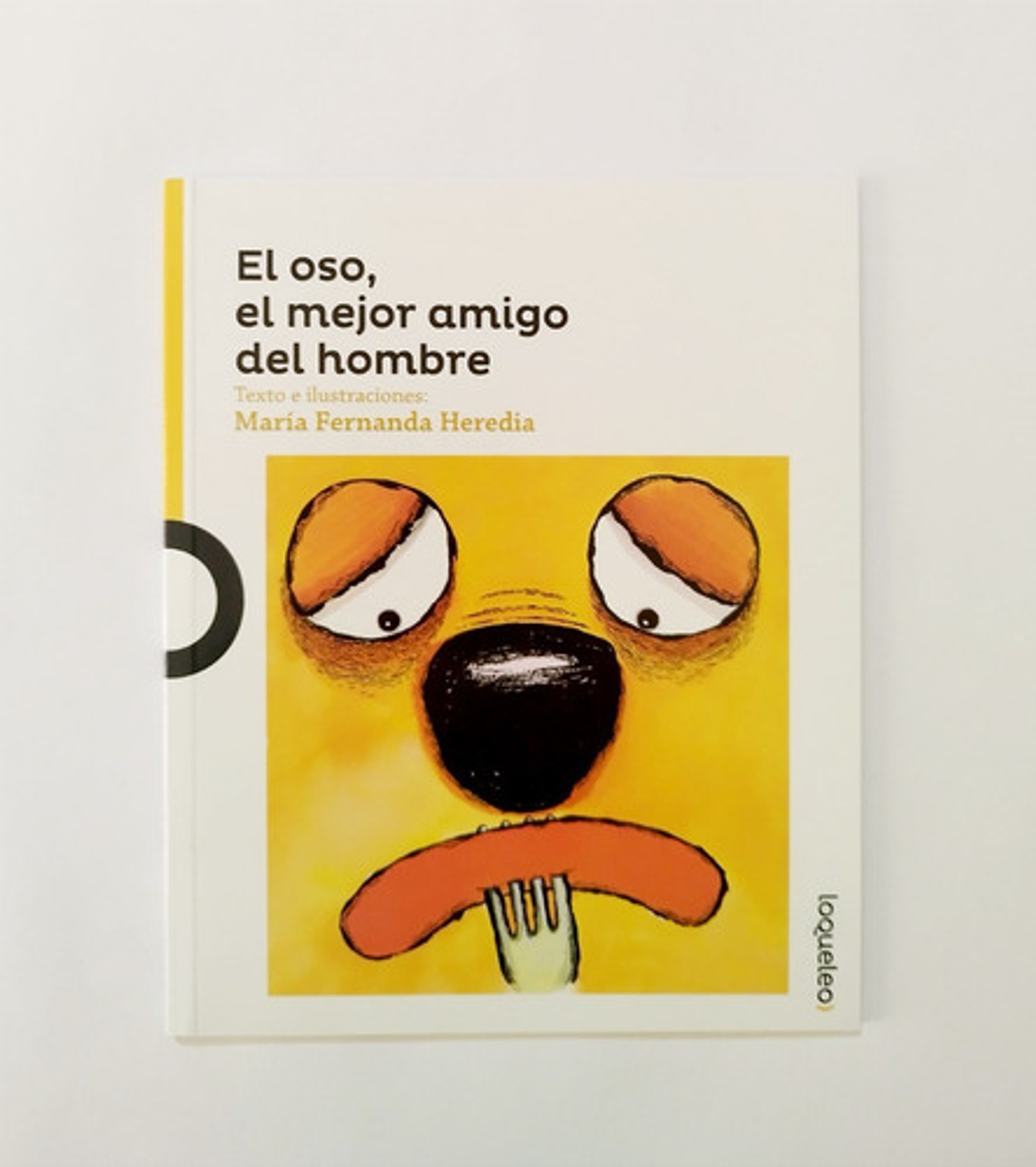 El Oso, El Mejor Amigo Del Hombre, De María Fernanda Heredia. Editorial Santillana, Tapa Blanda En Español 1