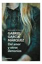 Del Amor Y Otros Demonios Gabriel Garcia Marquez Debolsillo - Miniatura 2