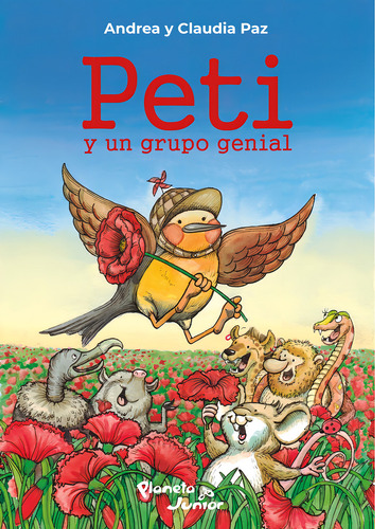 Peti Y Un Grupo Genial, De Andrea Y Claudia Paz Medrano. Editorial Planeta Junior, Edición 1 En Español, 2020 1