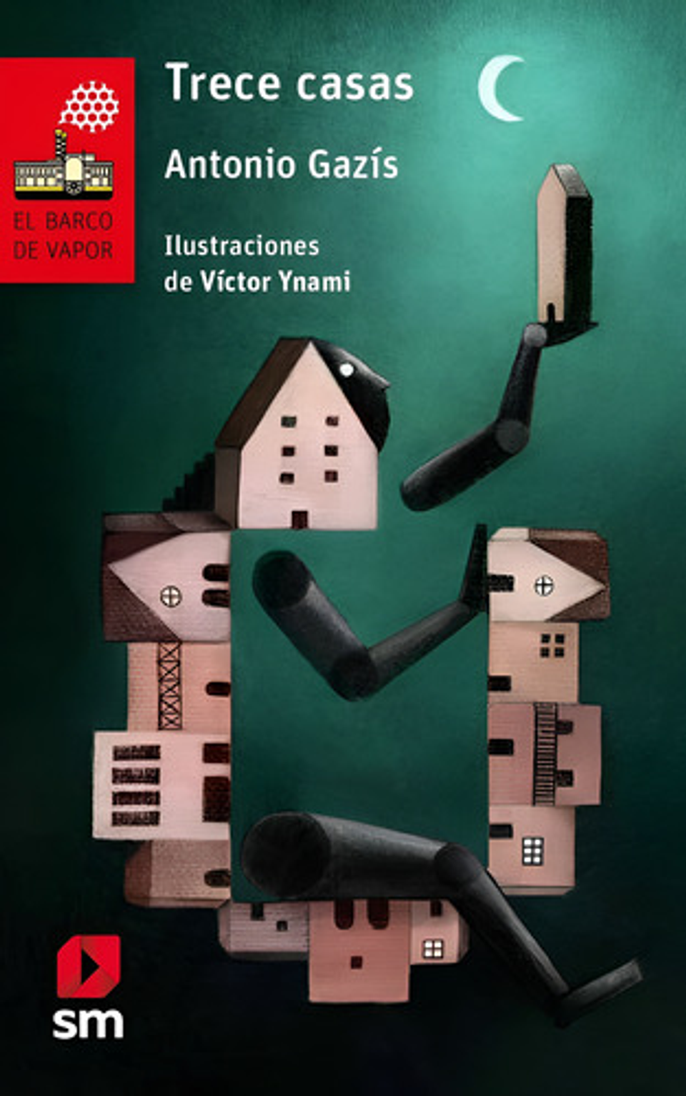 Trece Casas - Antonio Gazis | Editorial Sm - Físico 1