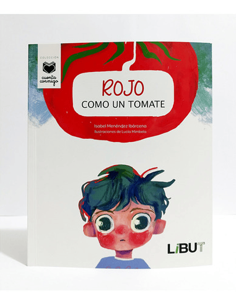 Rojo Como Un Tomate, De Isabel Menéndez. Editorial Libut, Tapa Blanda En Español, 2024