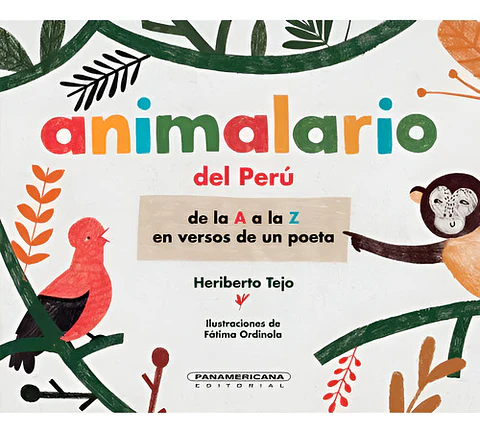 Animalario Del Perú - Heriberto Tejo Panamericana (físico)