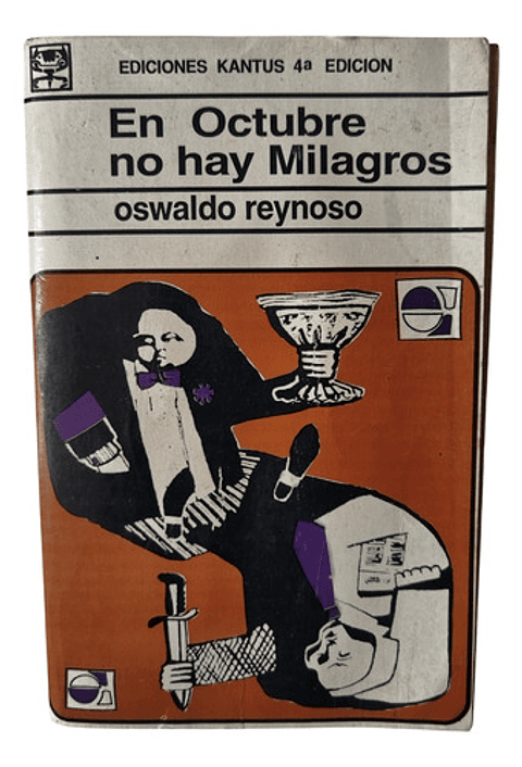 En Octubre No Hay Milagros - Oswaldo Reynoso 