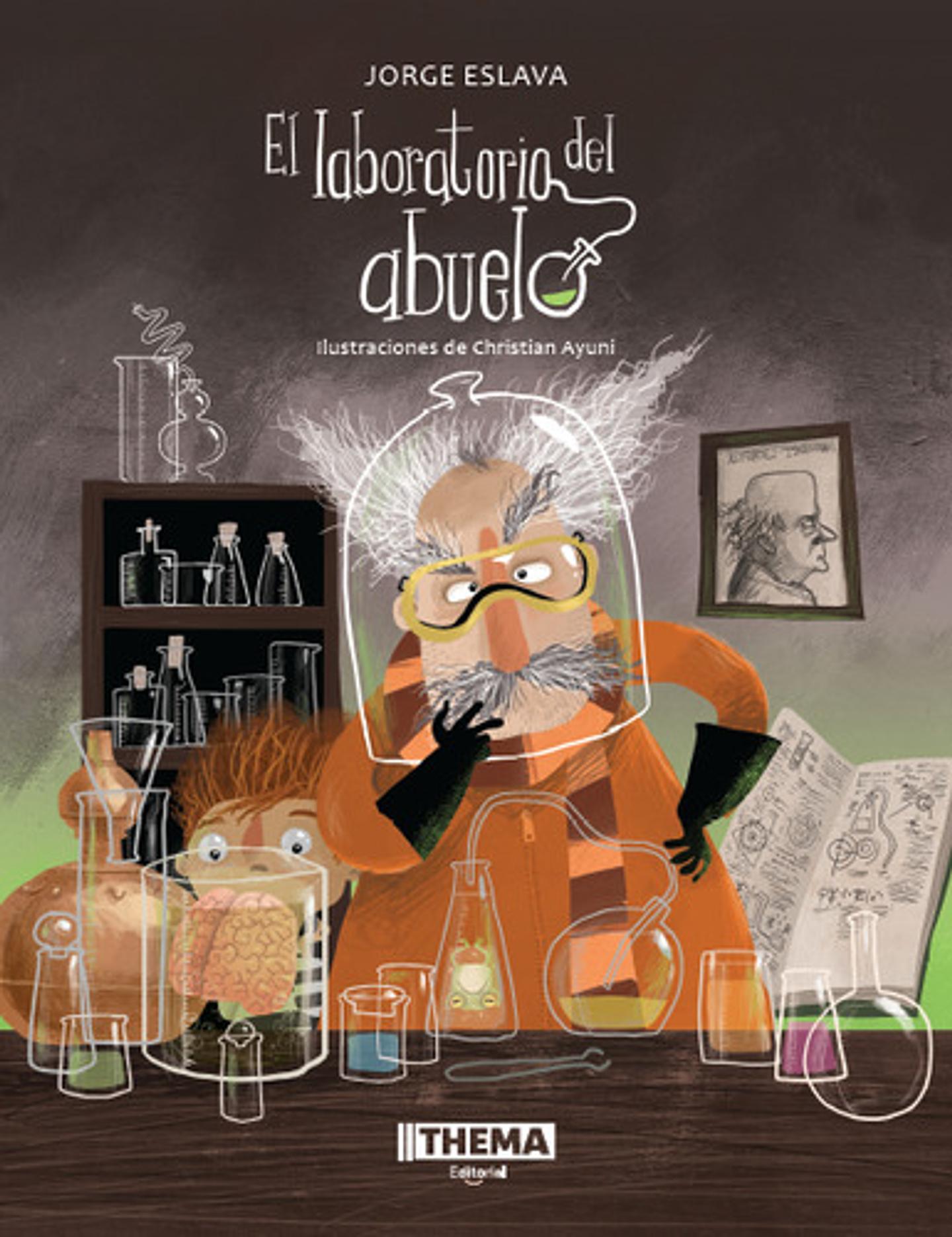 El Laboratorio Del Abuelo, De Jorge Eslava. Editorial Thema, Tapa Dura En Español 1