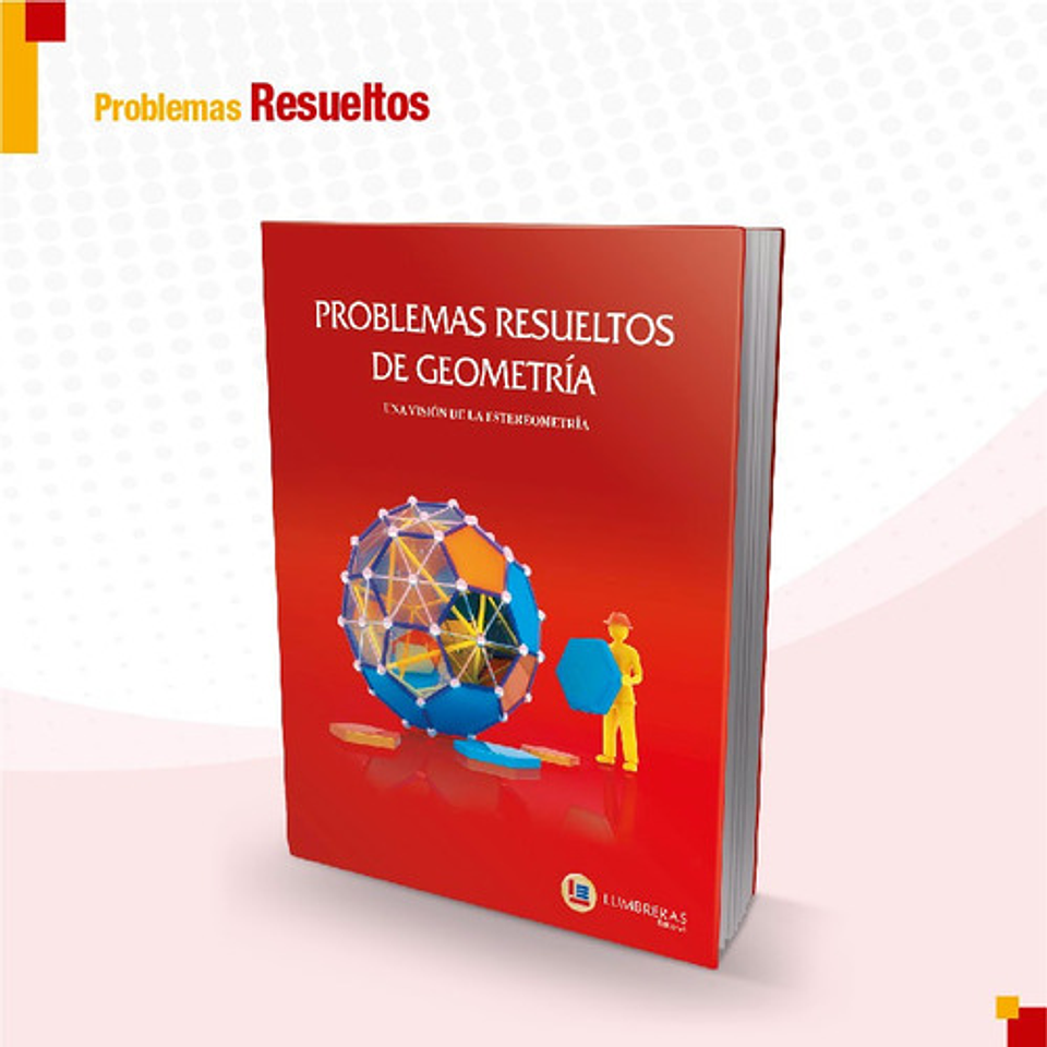 Geometría Del Espacio - Problemas Resueltos - Lumbreras 1